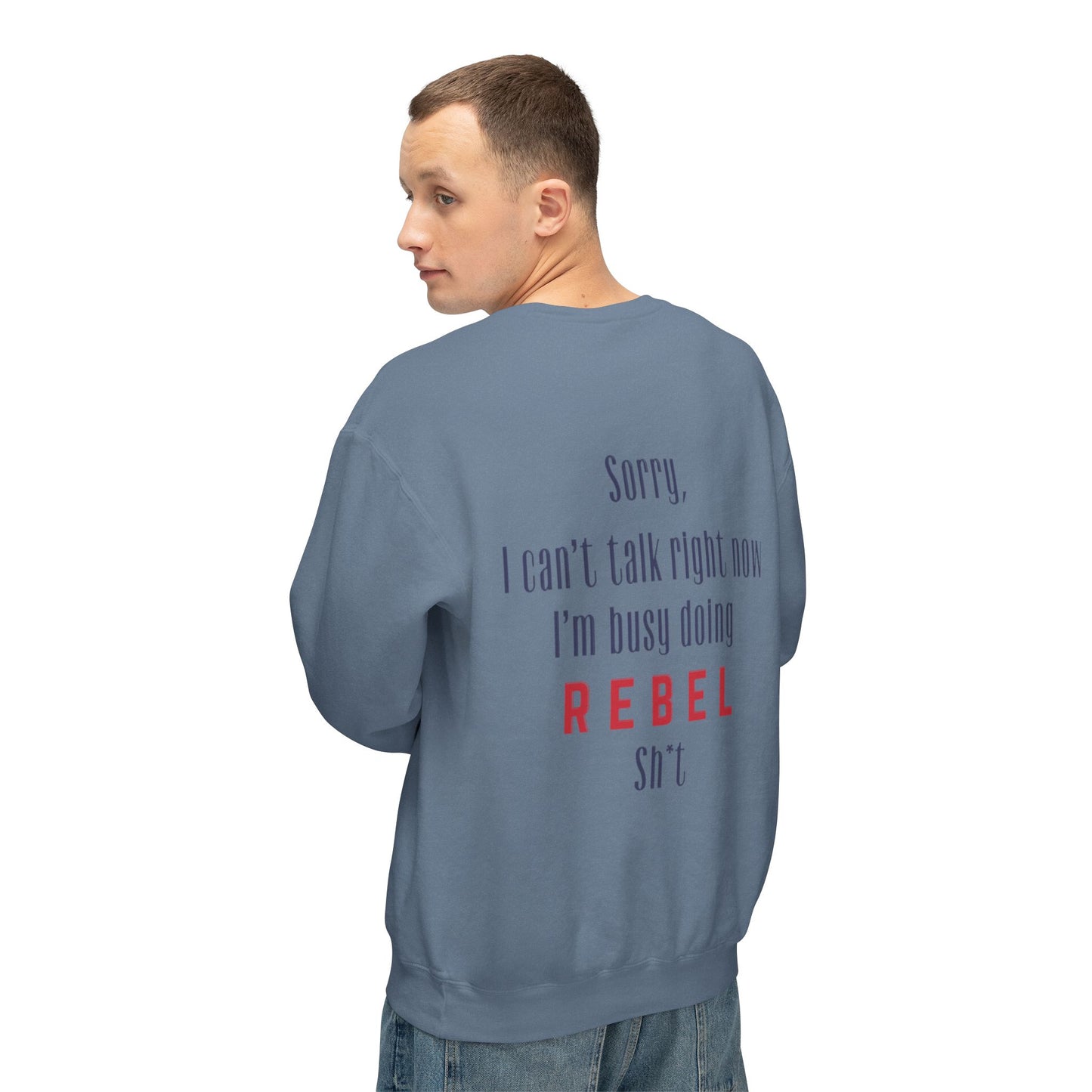 “Rebel Sh*t” Crewneck
