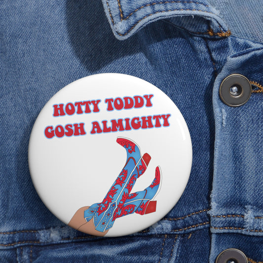 “Hotty Toddy Gosh Almighty” Game Day Button
